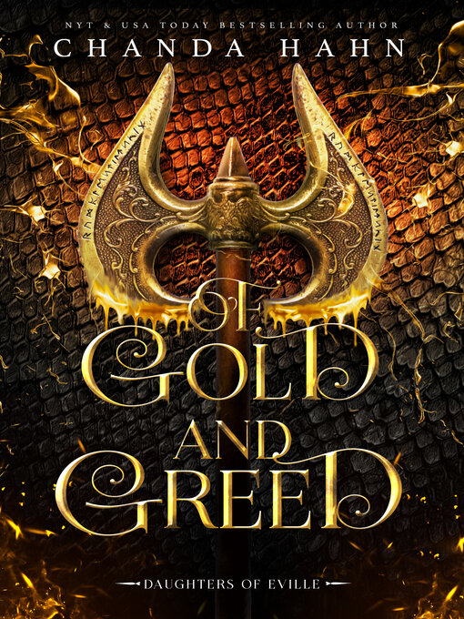 Title details for Of Gold and Greed by Chanda Hahn - Available